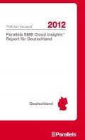Parallels SMB Cloud Insights Report für Deutschland SMB Cloud Insights Report für Deutschland, © Parallels