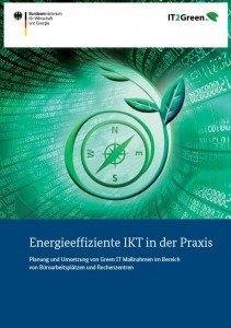 IT2Green-Leitfaden: Energieeffiziente IKT in der Praxis (© BMWi)