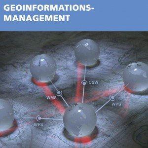 Geoinformationsmanagement, © Fraunhofer IGD