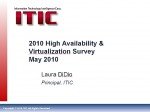 Stratus/ITIC 2010 High Availability & Virtualization Survey Stratus/ITIC 2010 High Availability & Virtualization Survey