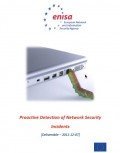 ENISA: Proactice Detection of Network Security Incidents ENISA: Proactice Detection of Network Security Incidents