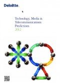 Deloitte TMT Predictions 2012 Deloitte TMT Predictions 2012