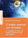 TeleTrusT/NEG: IT-Risiken erkennen und vermeiden TeleTrusT/NEG: IT-Risiken erkennen und vermeiden