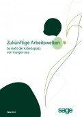 Sage: Zukünftige Arbeitswelten Sage: Zukünftige Arbeitswelten