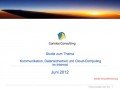 Kommunikation, Datensicherheit und Cloud-Computing im Internet Kommunikation, Datensicherheit und Cloud-Computing im Internet
