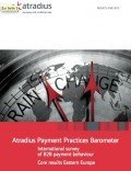 Atradius Payment Practices Barometer: Core results Eastern Europe Atradius Payment Practices Barometer: Core results Eastern Europe, © Atradius
