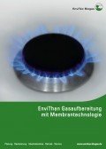 EnviThan-Gasaufbereitung mit Membrantechnologie EnviThan-Gasaufbereitung mit Membrantechnologie, © EnviTec Biogas AG