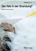 Ernst & Young: Der Fels in der Brandung? Standort Deutschland 2012 Ernst & Young: Der Fels in der Brandung? Standort Deutschland 2012