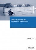 Gefährliche Produkte 2012: Informationen zur Produktsicherheit Gefährliche Produkte 2012: Informationen zur Produktsicherheit, © BAuA