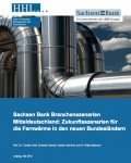 Sachsen Bank Branchenszenarien Mitteldeutschland: Zukunftsszenarien für die Fernwärme in den neuen Bundesländern Download Sachsen Bank Branchenszenarien Mitteldeutschland: Zukunftsszenarien für die Fernwärme in den neuen Bundesländern