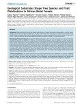 Geological Substrates Shape Tree Species and Trait Distributions in African Moist Forests Fayolle, Engelbrecht et al.: Geological Substrates Shape Tree Species and Trait Distributions in African Moist Forests (2012)