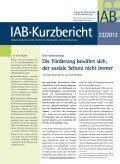 IAB-Kurzbericht 23/2012 Kurzbericht 23/2012, © IAB