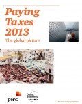 Paying Taxes 2013 Paying Taxes 2013, © PwC
