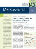 IAB-Kurzbericht 3/2013, © Institut für Arbeitsmarkt- und Berufsforschung