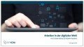 Arbeiten im digitalen Zeitalter, © BIKTOM