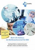 Work-Life-Balance: Ein Wettbewerbsvorteil für KMU; Handlungsleitfaden zur Implementierung einer WLB-Kultur in kleinen und mittleren Unternehmen, © GeMiNa