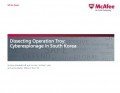 Dissecting Operation Troy: Cyberespionage in South Korea, © McAfee Labs