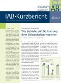 IAB-Kurzbericht 13/2013, © Institut für Arbeitsmarkt- und Berufsforschung