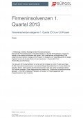Firmeninsolvenzen 1. Quartal 2013, © Bürgel Wirtschaftsinformationen GmbH & Co. KG