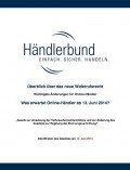 Überblick über das neue Widerrufsrecht: Wichtigste Änderungen für Online-Händler – Was erwartet Online-Händler ab 13. Juni 2014?, © Händlerbund