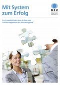 Praxisleitfaden: Mit System zum Erfolg, © DFV