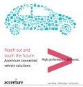 Reach out and touch the future: Accenture connected vehicle solutions, © Accenture 2013