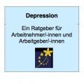 Depression. Ein Ratgeber für Arbeitnehmer/-innen und Arbeitgeber/-innen, © EDA