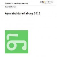 Qualitätsbericht Agrarstrukturerhebung 2013, © Destatis