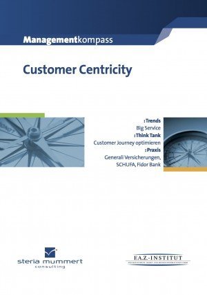 Managementkompass Customer Centricity 2013