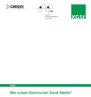 Wie nutzen Kommunen Social Media?, © KGSt, Cassini Consulting, ifib 2014
