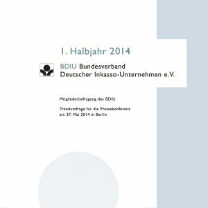 Mitgliederbefragung des BDIU, BDIU Bundesverband Deutscher Inkasso-Unternehmen e.V.