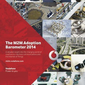 M2M Adoption Barometer 2014, © Vodafone