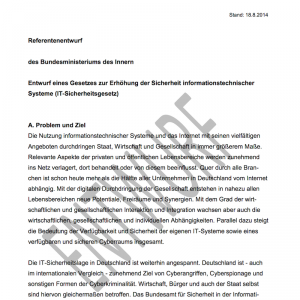 Entwurf eines Gesetzes zur Erhöhung der Sicherheit informationstechnischer Systeme (IT-Sicherheitsgesetz), © BMI