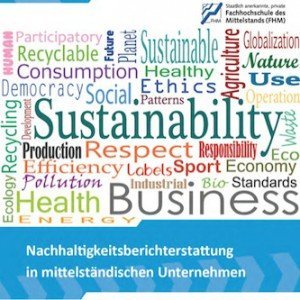 Nachhaltigkeitsberichterstattung in mittelständischen Unternehmen, © FHM
