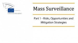 Mass Surveillance, Part 1: Risks, Opportunities and Mitigation Strategies, © EPRS/STOA