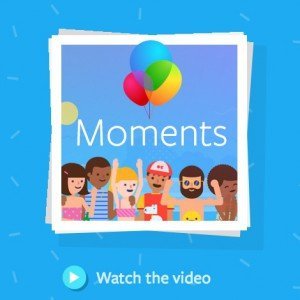 Moments-App, © Facebook Inc.