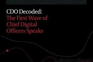 CDOs arbeiten als Missionare der Digitalisierung oft ohne klares Ziel